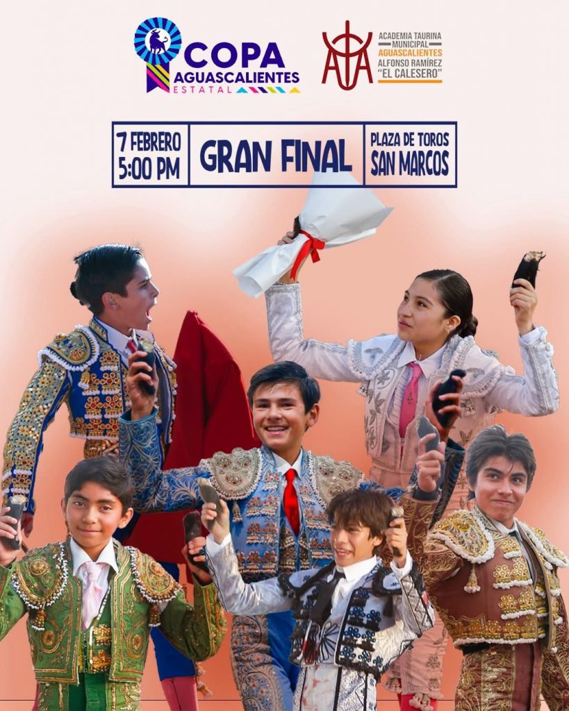 “El Sueño de Ser Torero”. Gran Final